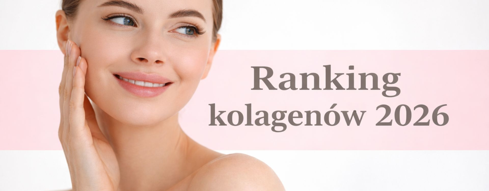 Najmocniejszy kolagen do picia: ranking 2026. Który naprawdę działa?