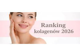 Najmocniejszy kolagen do picia: ranking 2026. Który naprawdę działa?